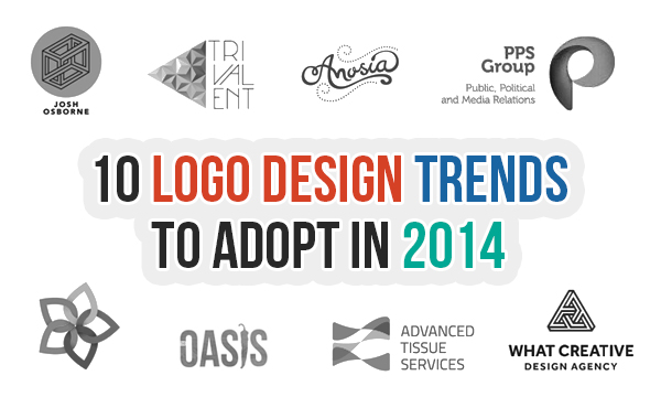 10 Logo Design Trends To Adopt in 2014