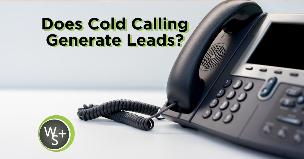 Does Cold Calling Generate Leads