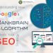 Understanding How Google’s RankBrain Algorithm Affects Your SEO Strategy